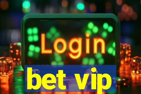 bet vip